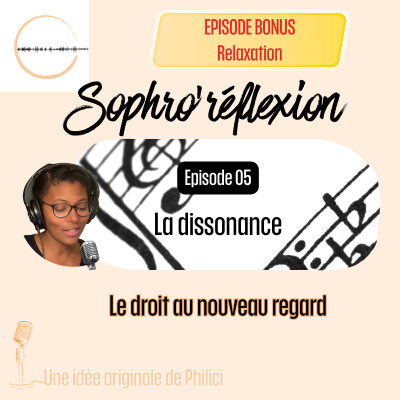 Faire de la place à la dissonance avec la sophrologie cover