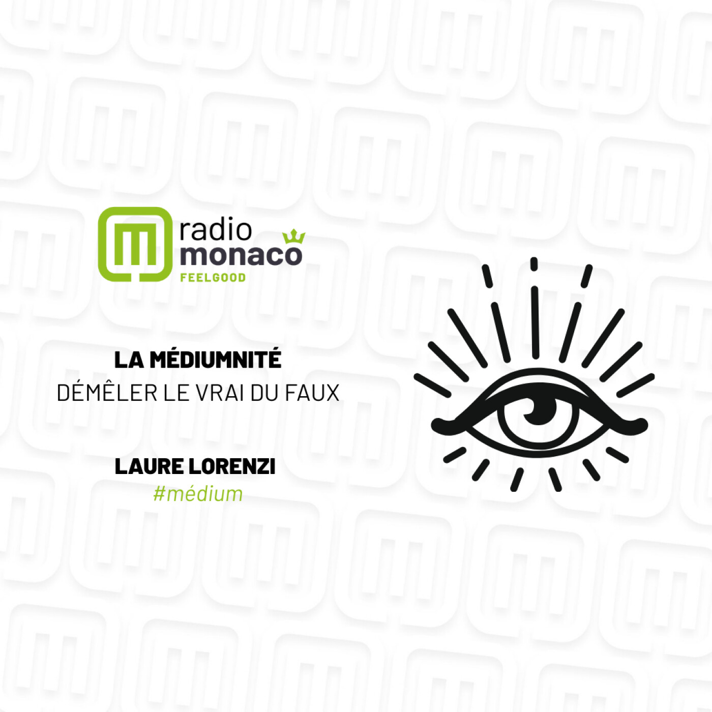 A la découverte de la médiumnité avec Laure Lorenzi sur Radio Monaco episode artwork