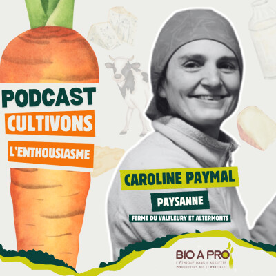 EP14. Caroline PAYMAL - Ferme du Val Fleury & Fromagerie AlterMonts cover