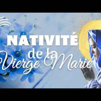 Écoute : Parole et Évangile du jour | Jeudi 8 septembre • Fête de la Nativité de la Vierge Marie cover