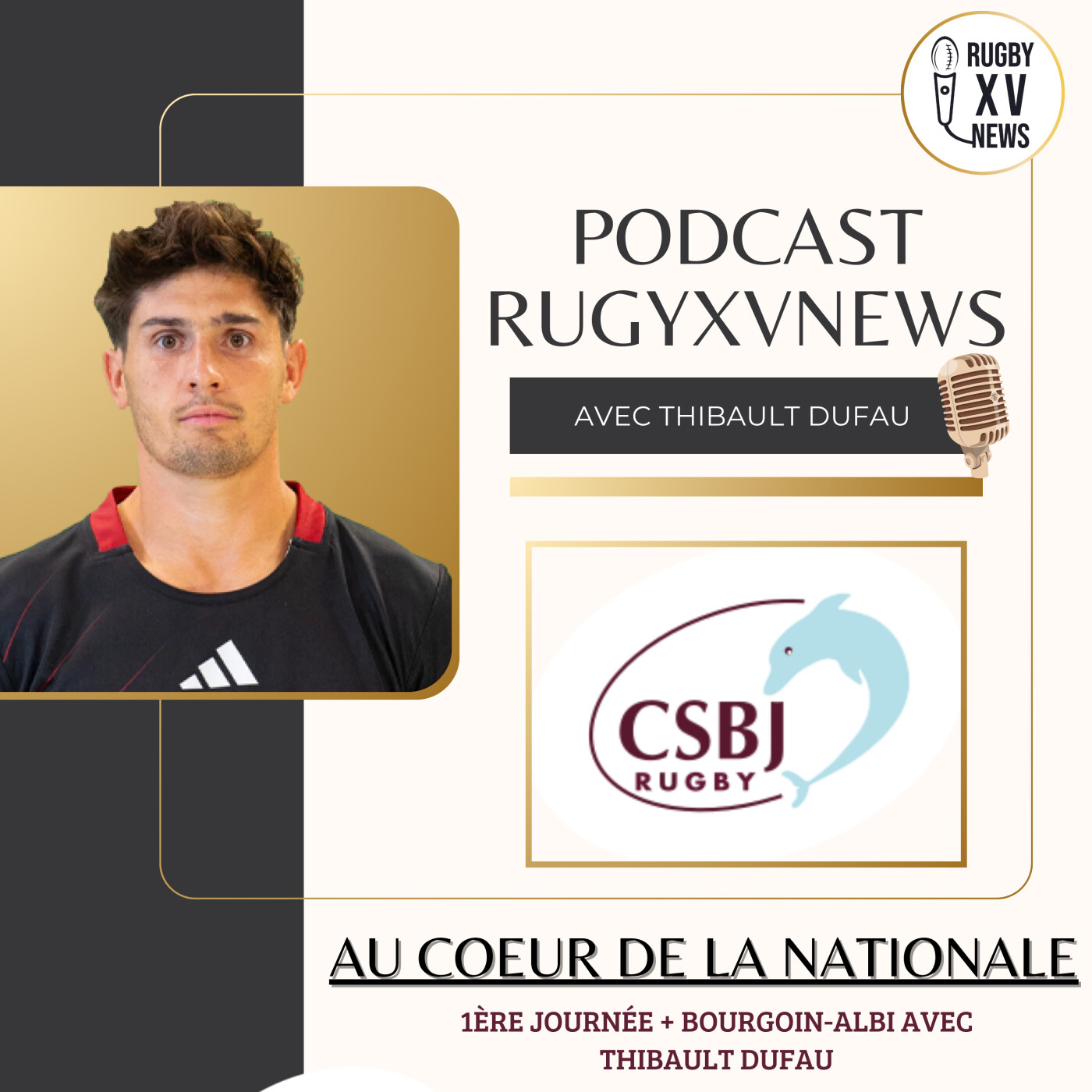 "Au coeur de la Nationale" #5 avec Thibault DUFAU, demi de mêlée de Bourgoin