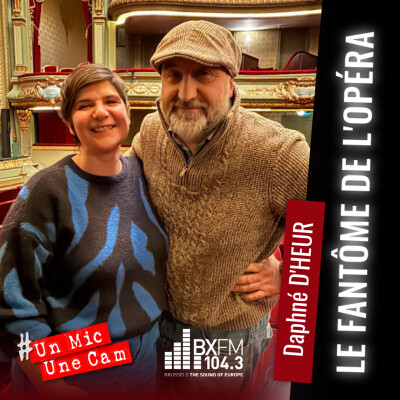 Un MIc Une Cam - Le Fantôme de l'Opéra - Théâtre du Parc - Daphné D'Heur cover
