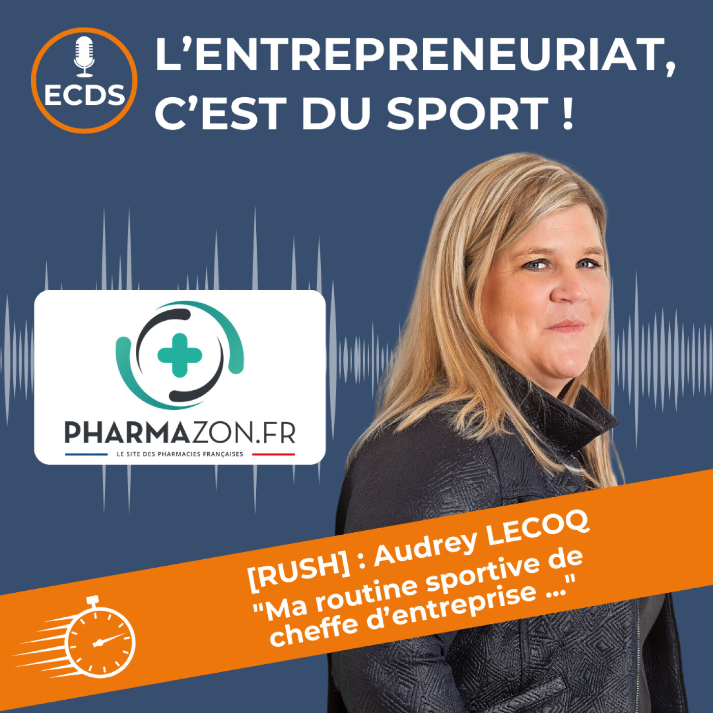 Audrey LECOQ de PHARMAZON - Du désintérêt total au dépassement de soi : quand le sport devient une passion [RUSH]