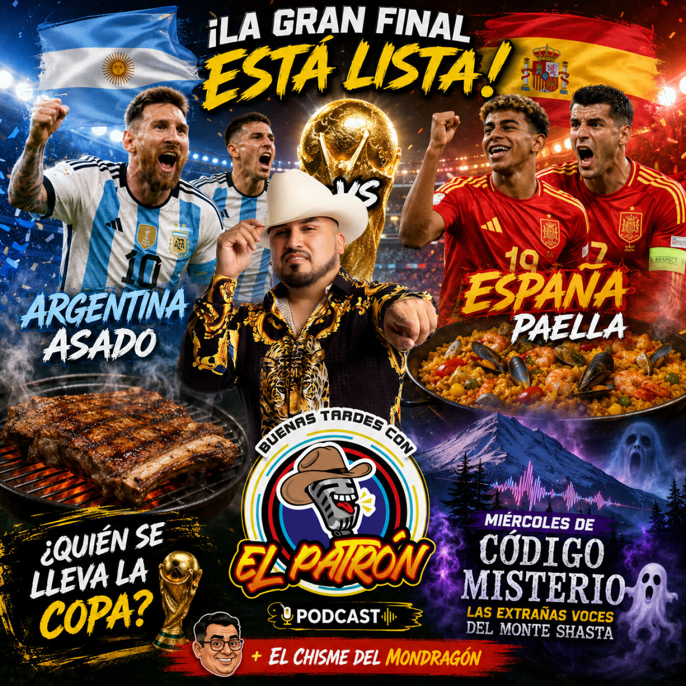 ⚽🔥 ¡La GRAN FINAL está lista! Argentina 🇦🇷 vs España 🇪🇸… asado, paella y el misterio del Monte Shasta 👻🏆