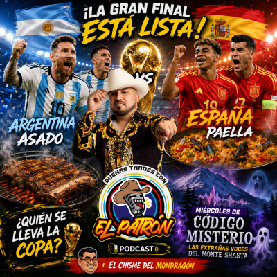⚽🔥 ¡La GRAN FINAL está lista! Argentina 🇦🇷 vs España 🇪🇸… asado, paella y el misterio del Monte Shasta 👻🏆 cover