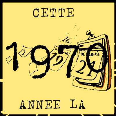 Cette année là épi 12 1970 cover