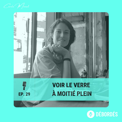 29. Voir le verre à moitié plein (sans faire semblant) | Question #66 cover