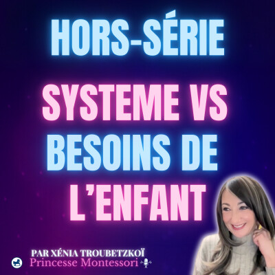 Comment favoriser la CURIOSITÉ et l'AUTONOMIE de nos enfants dans un SYSTÈME ÉDUCATIF standardisé ?  ÉCOLE  VS BESOINS DE L'ENFANT cover