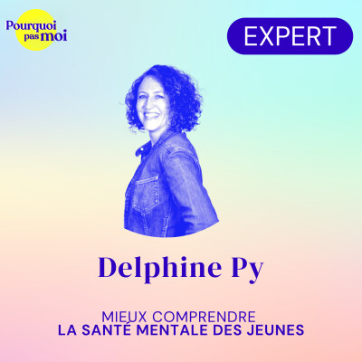 180 - La santé mentale des jeunes avec Delphine Py cover