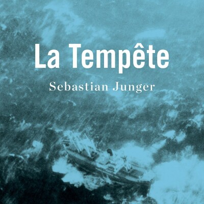 Sebastien Junger -  La Tempête cover