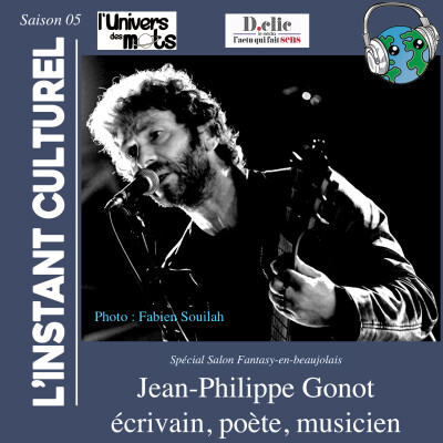 Jean-Philippe Gonot, écrivain, chanteur, poète dans l’Instant Culturel spécial Fantasy cover