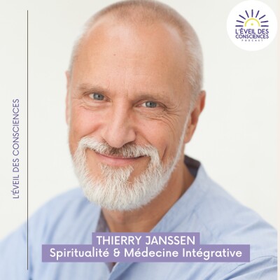 #34 Discussion avec Thierry Janssen en pleine conscience: spiritualité & médecine integrative cover