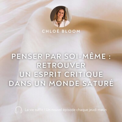 Penser par soi-même : retrouver un esprit critique dans un monde saturé cover