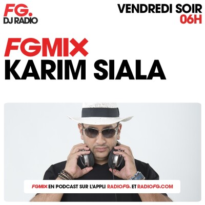 FG MIX : KARIM SIALA cover