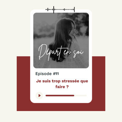 11. Je suis trop stressée que faire ? cover