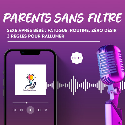 Sexe après bébé : fatigue, routine, zéro désir ? 3 règles pour rallumer cover