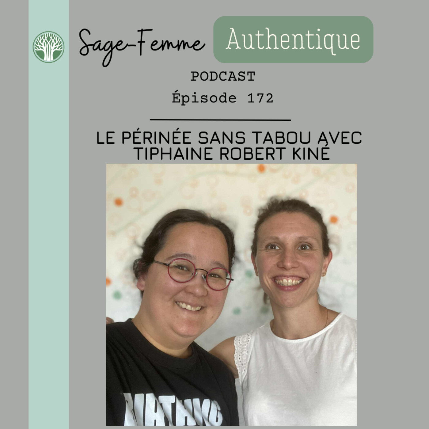 Le périnée sans tabou avec Tiphaine Robert Kiné EP172