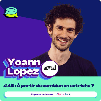 #46 - Ça veut dire quoi être riche ? cover