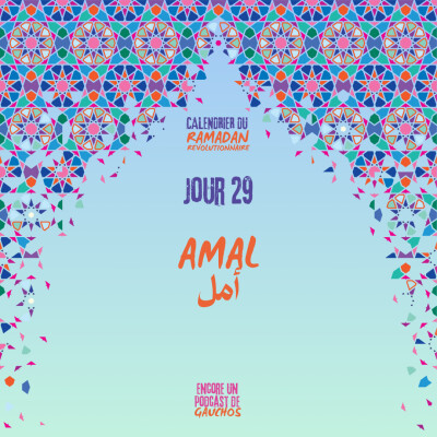 Jour 29 - Amal | Calendrier du Ramadan Révolutionnaire cover