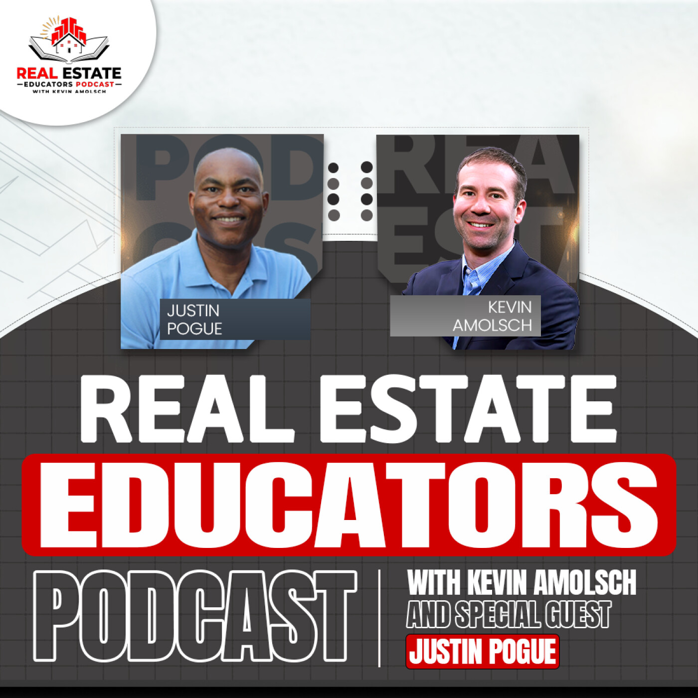 Justin Pogue - Rental Property Secrets: How to Protect Your Investment and Increase Cash Flow — Real Estate Educators Podcast with Kevin Amolsch cover