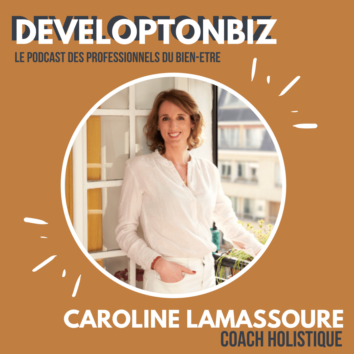 DEVELOPTONBIZ - le podcast des entrepreneurs du bien-être