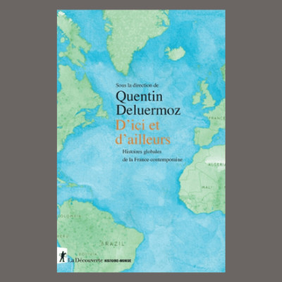 Quentin Deluermoz - D'ici et d'ailleurs cover