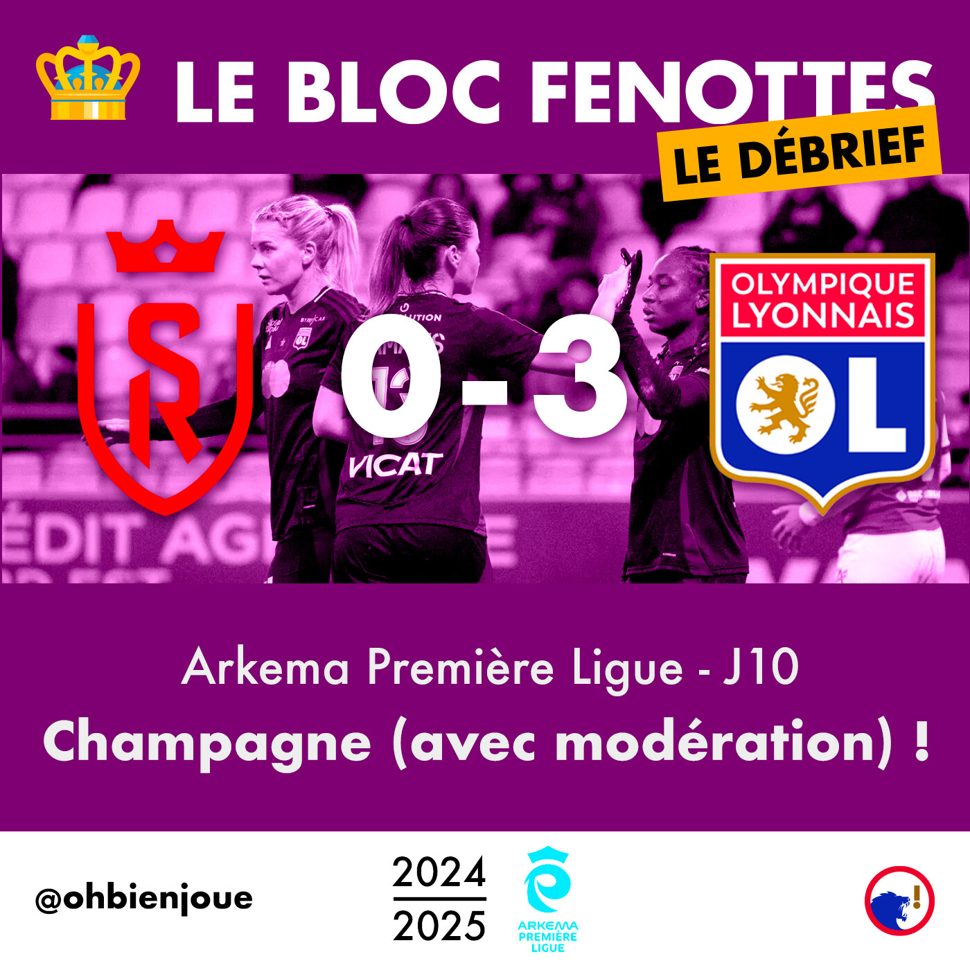 Le Bloc Fenottes - Le Débrief | Reims - OL Féminin (0-3) | Première Ligue 24-25 - J10 episode artwork