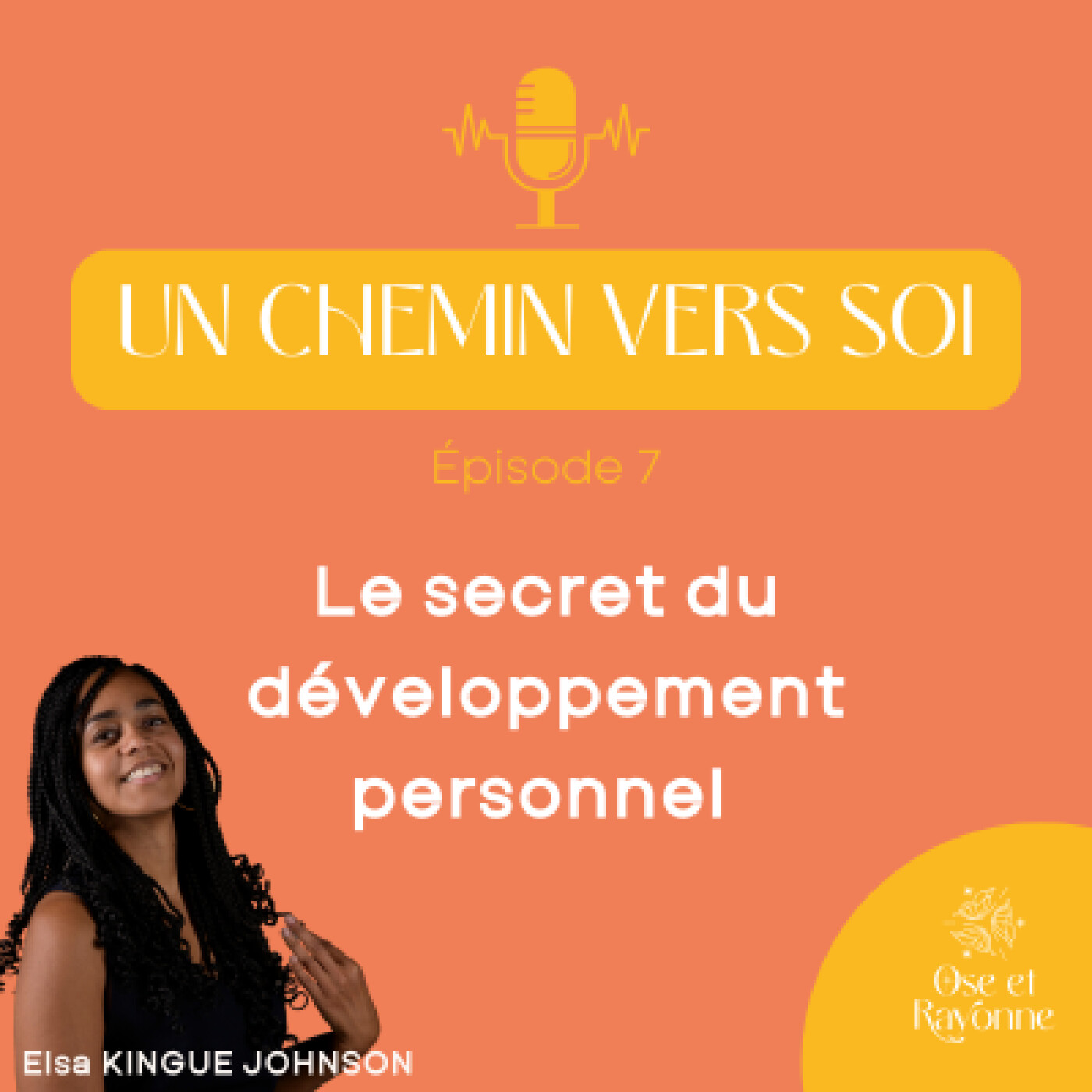 Un chemin vers soi : le podcast des hypersensibles