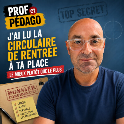 J'ai lu la circulaire de rentrée à ta place : le mieux plutôt que le plus. cover