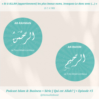 [Qui est Allah ? #03] Ar-Rahman, Ar-Rahim cover