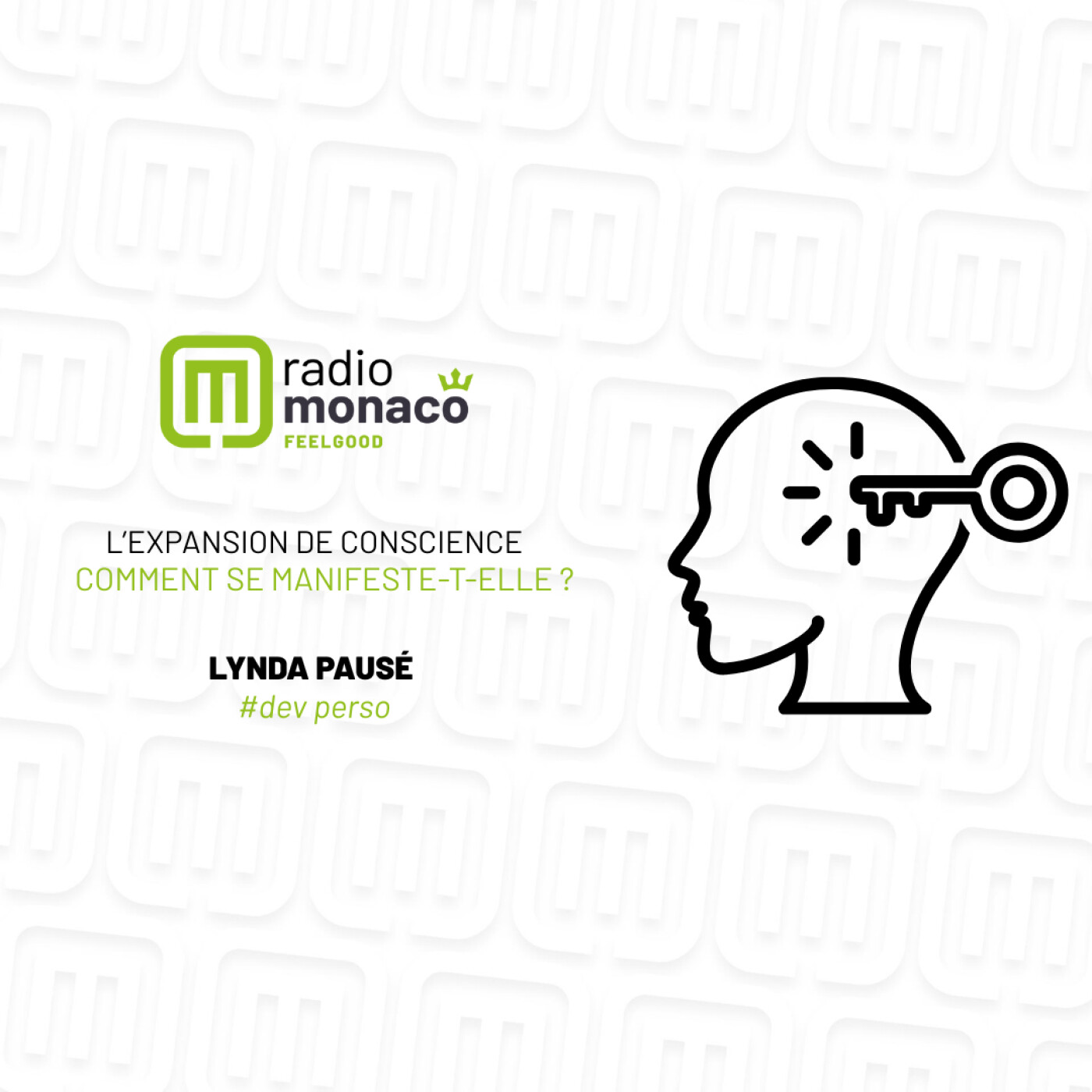 Comprendre l'expansion de conscience avec Lynda Pausé sur Radio Monaco episode artwork