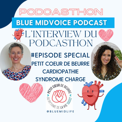 Blue MidVoice Episode Spécial : Podcasthon : Association Petit cœur de beurre cover