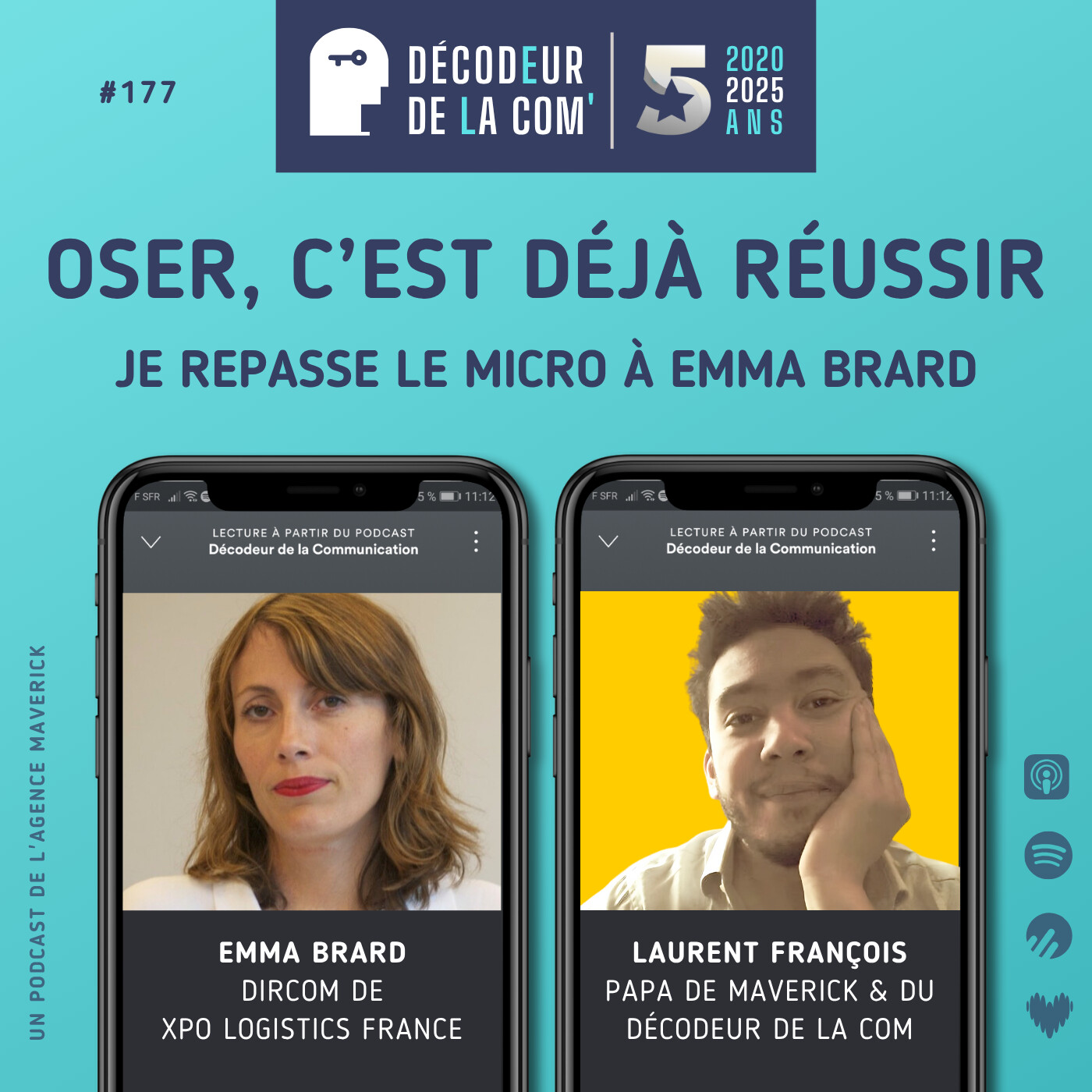 Oser, c'est déjà Réussir | Laurent FRANCOIS x Emma Brard | Ep 177 part 2