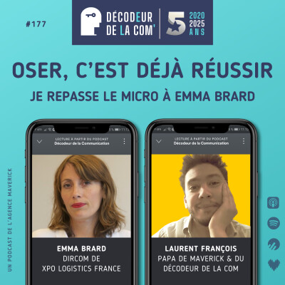 Oser, c'est déjà Réussir | Laurent FRANCOIS x Emma Brard | Ep 177 part 2 cover