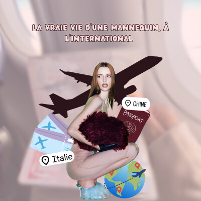La vraie vie d’une mannequin, à l’international cover