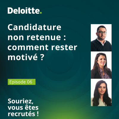 EP. #6 - Candidature non retenue : comment rester motivé ? cover