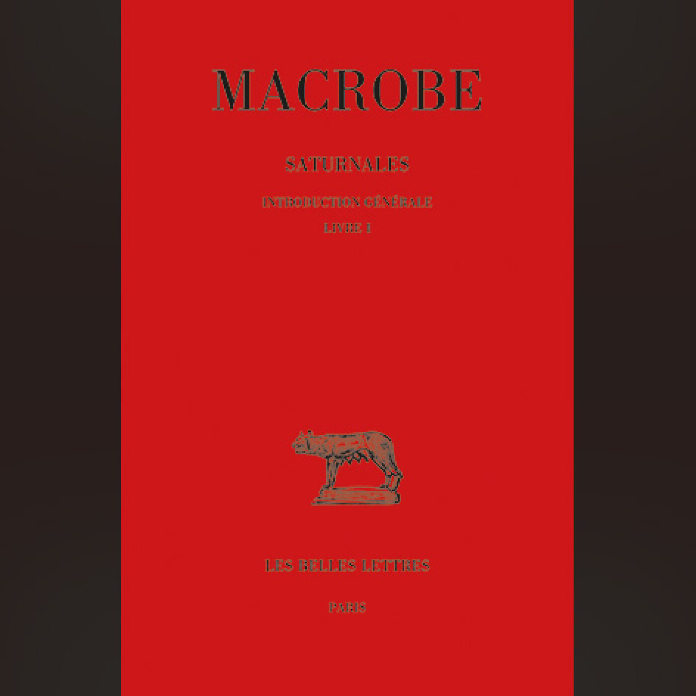 Macrobe - Saturnales. Tome I : Introduction générale. Livre I. episode artwork