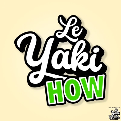 Le Yaki How #1 : Faire un podcast cover