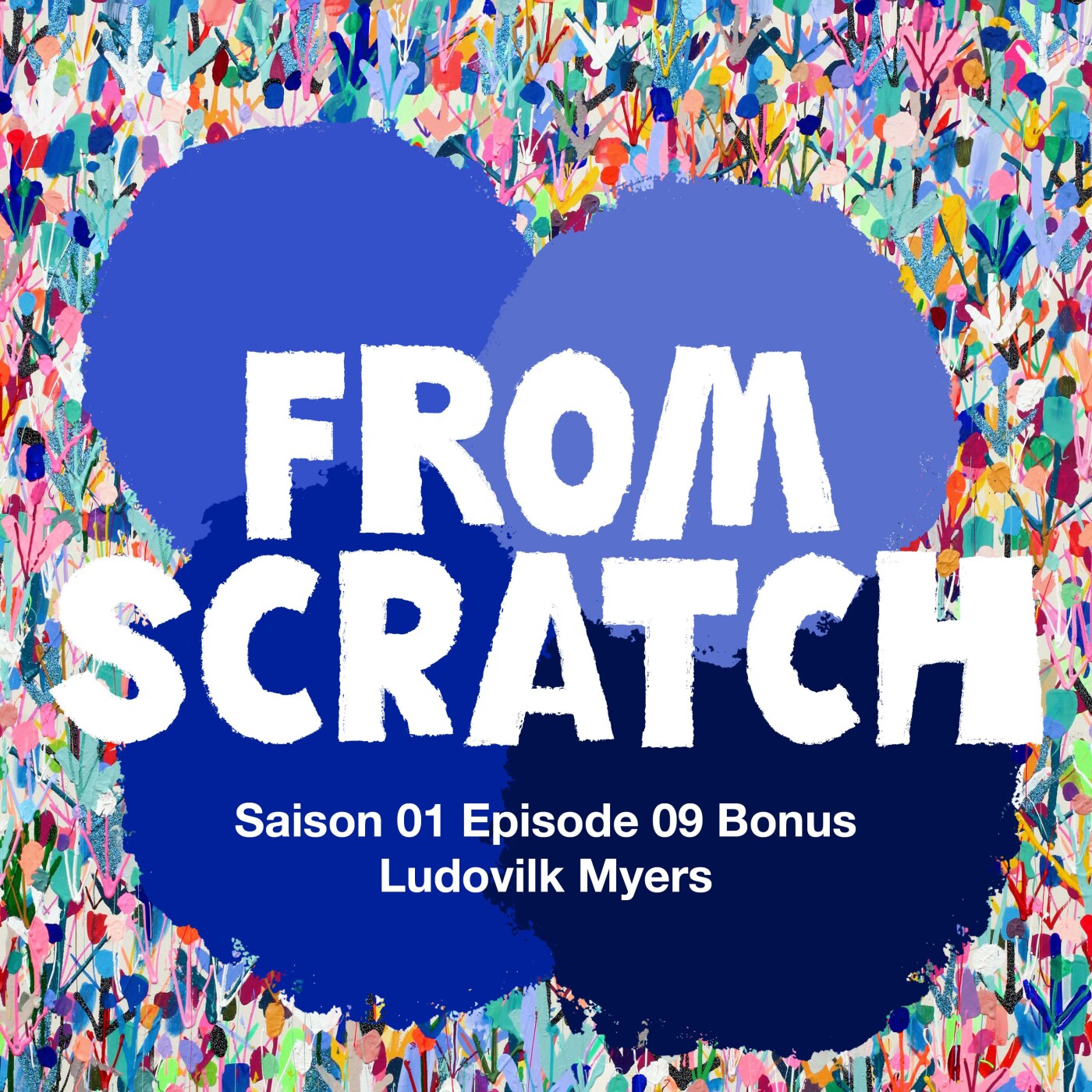 From Scratch