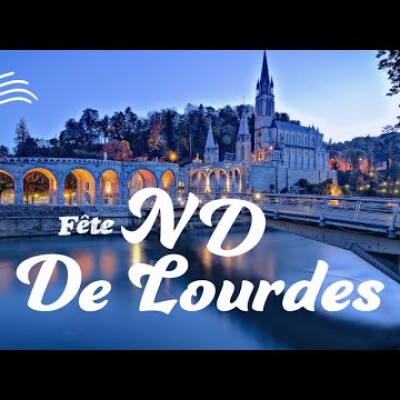 Écoute : Parole et Évangile du jour | Vendredi 11 février • ND de lourdes cover