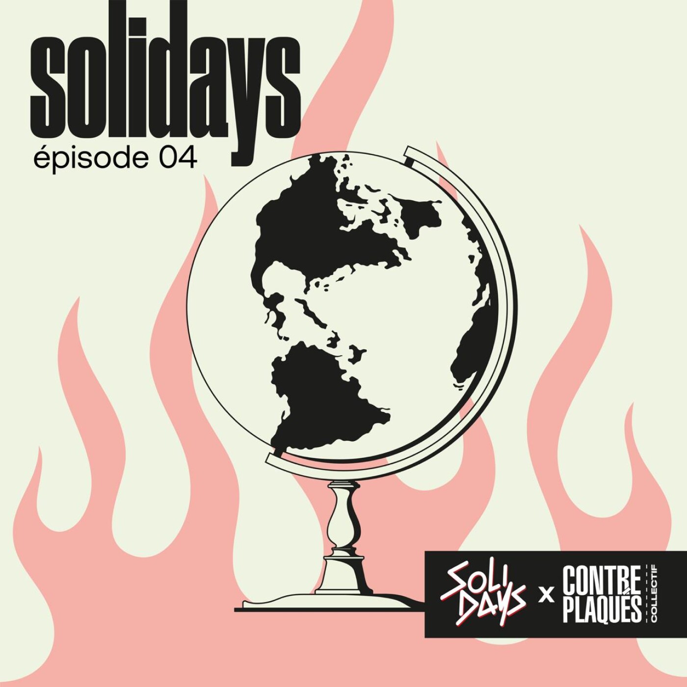 SOLIDAYS - EPISODE 4 / À L'INTERNATIONAL