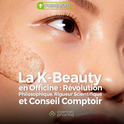 La K-Beauty en Officine : Révolution Philosophique, Rigueur Scientifique et Conseil Comptoir cover