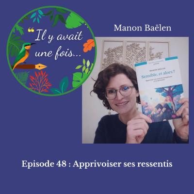Apprivoiser ses ressentis avec Manon Baëlen cover