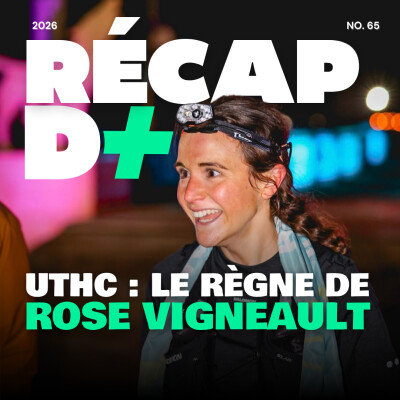 RÉCAP D+ #65 avec ROSE VIGNEAULT et DIMITRI MOREL-JEAN cover