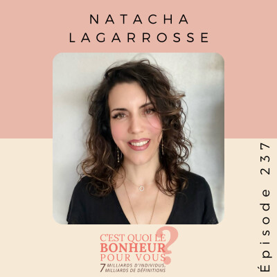 Bonheur et alimentation : comment bien manger influence votre bien-être avec Natacha Lagarrosse cover