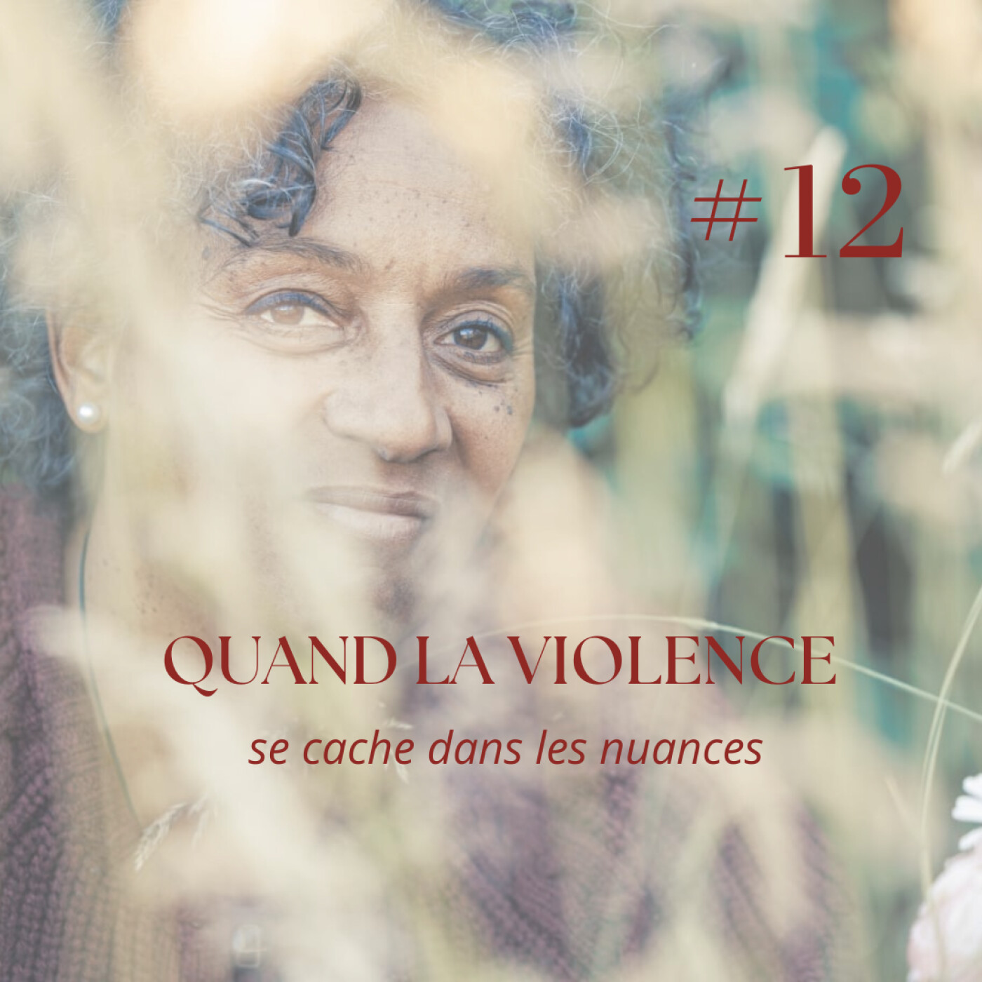 Quand la violence se cache dans les nuances episode artwork