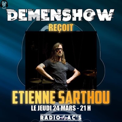 DEMENSHOW du 24/03/2022. Guest / ETIENNE SARTHOU cover
