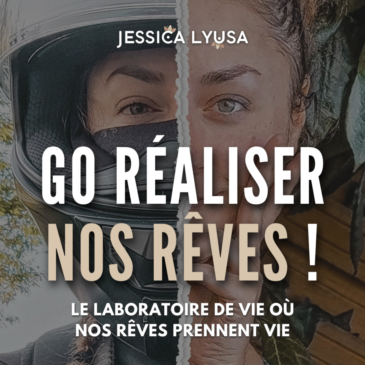 Go réaliser nos rêves !