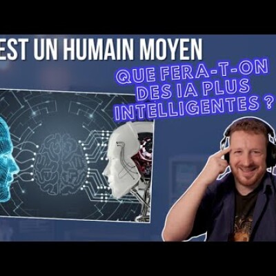 L'IA est un humain moyen : Que fera-t-on des IA plus intelligentes ? cover