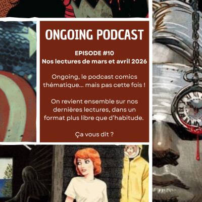 Ep. 10 - Nos lectures de Mars / Avril 2026 cover